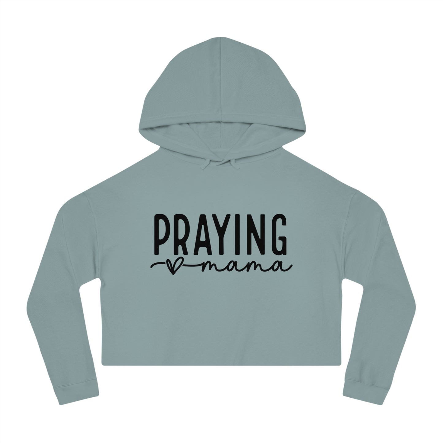 prayin mama cropped hoodie