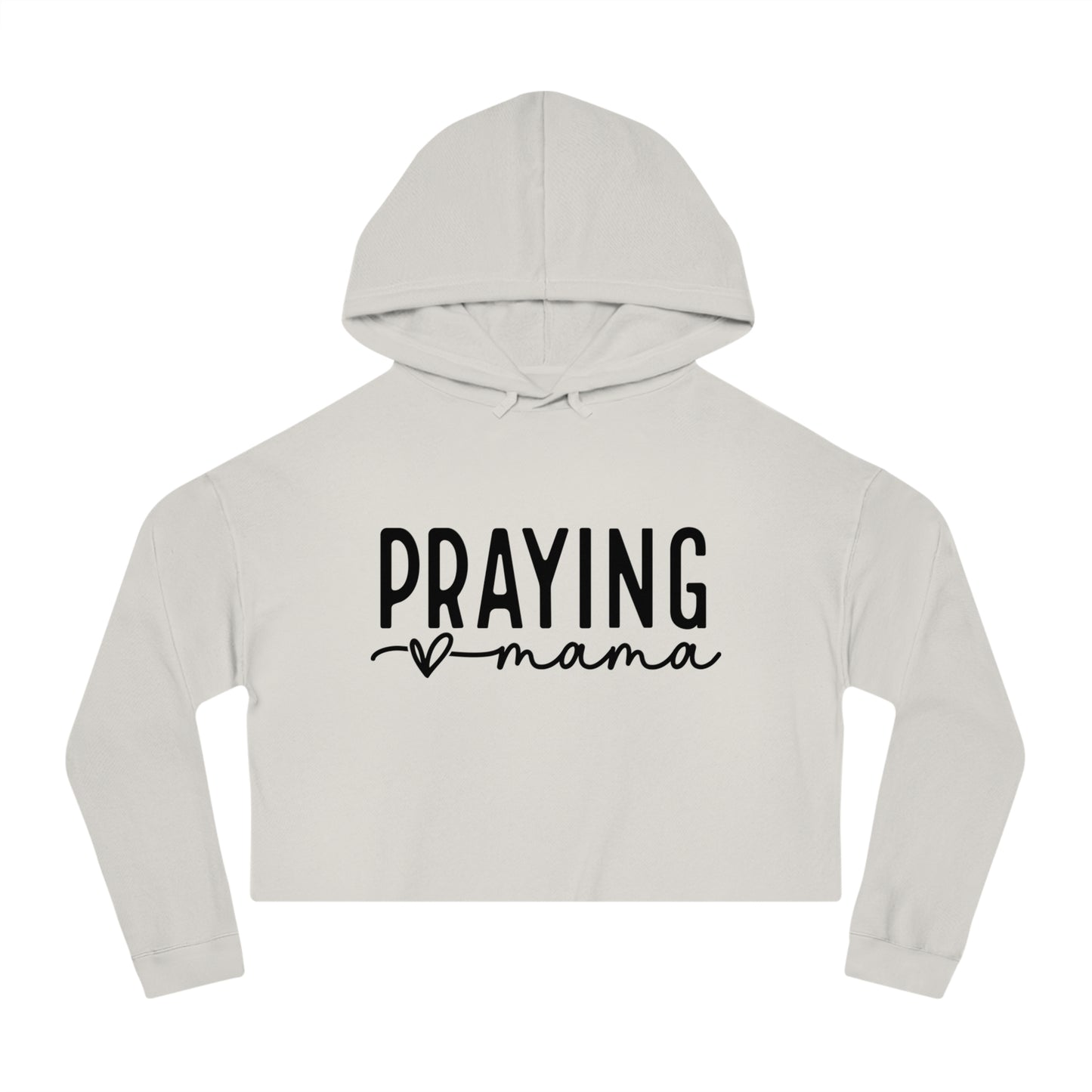 prayin mama cropped hoodie